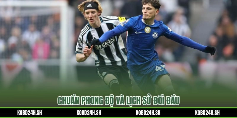 02:00 04/07/2026 Chelsea vs Newcastle United – hai đội cùng khép lại mùa giải trong thất vọng