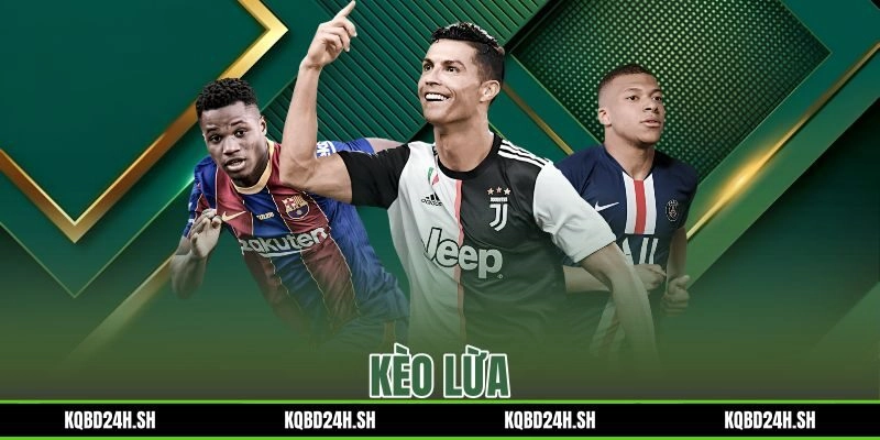 Kèo lừa